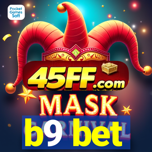 b9 bet
